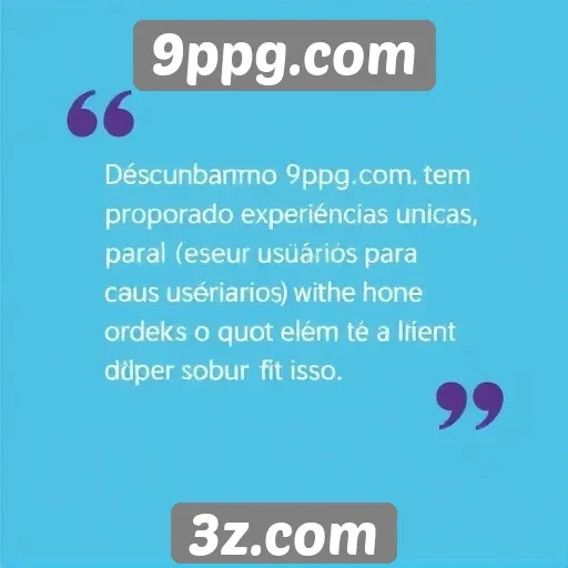Avaliações de usuários destacam experiência em 9ppg.com